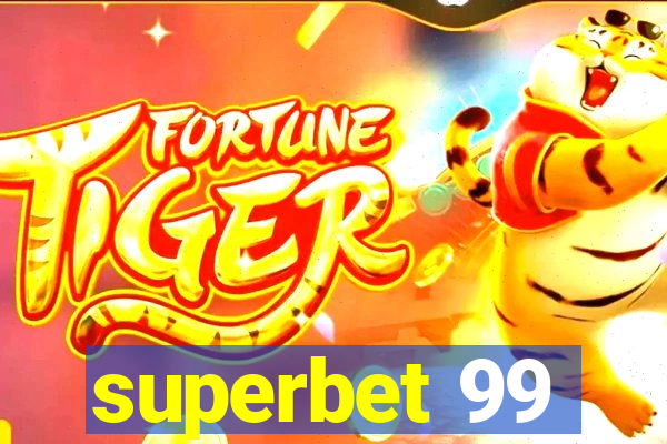superbet 99